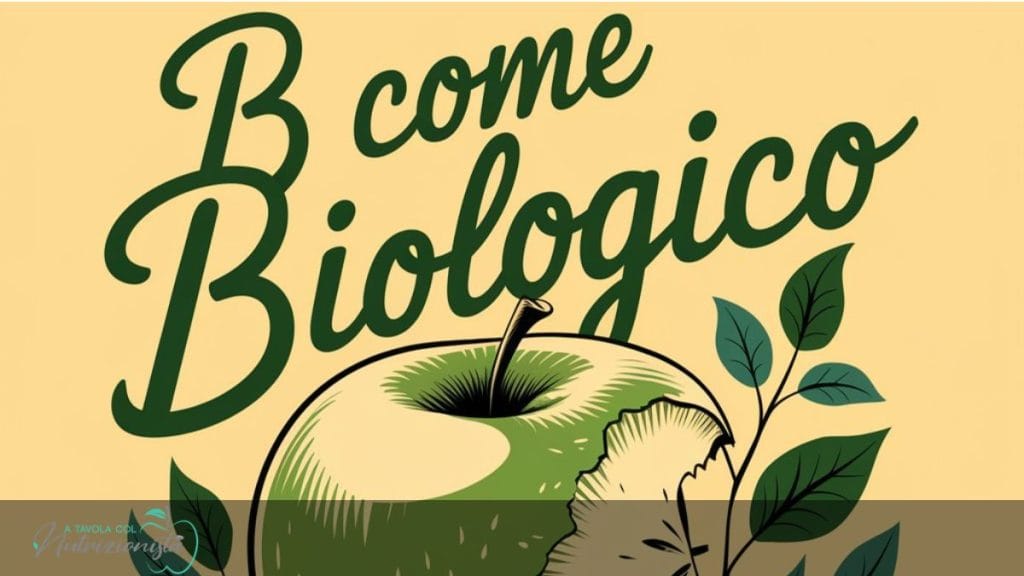 b come biologico podcast alfabeto nutrizionale